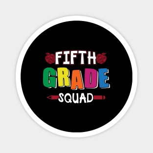 Fifth grade squad Magnet